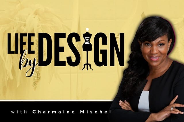 CM Design Agency Launches LIFE BY DESIGN Podcast